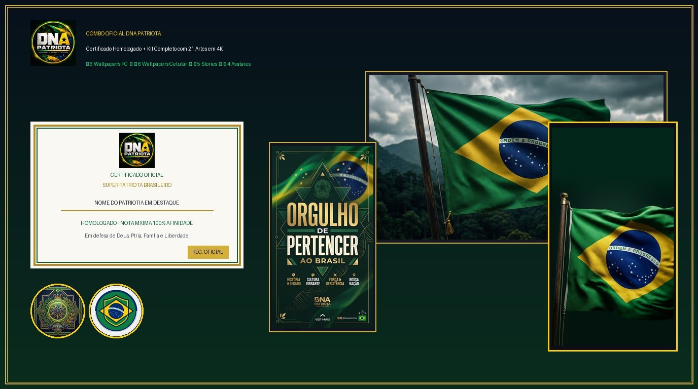 Certificado Oficial mais as Fotos e Artes do Kit Patriota